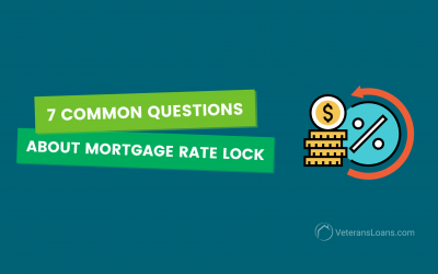 7 Common Questions About Mortgage Rate Locks